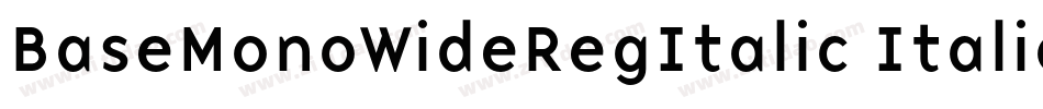 BaseMonoWideRegItalic Italic字体转换
